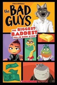 Bad Guys Movie: The Biggest, Baddest Fill-in Book Ever! (The Bad Guys) - Picture 1 of 1
