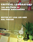 Thomas Hirschhorn Critical Laboratory Relie October Books