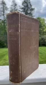 The Materials of Construction J. B. Johnson 1915 Antique Engineering Textbook - Picture 1 of 7