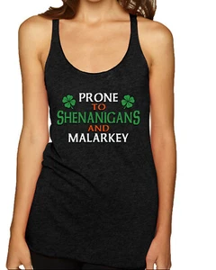 Prone To Shenanigans And Malarkey Clovers Tri-Blend Racerback Tank Top - Picture 1 of 2