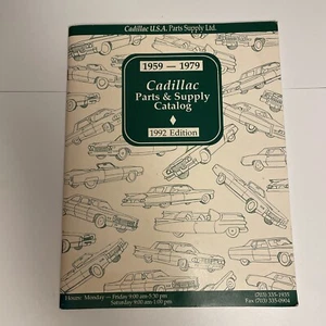 1959-1979 CADILLAC PARTS & SUPPLY CATALOG 1992 EDITION CADILLAC USA PARTS SUPPLY - Picture 1 of 3