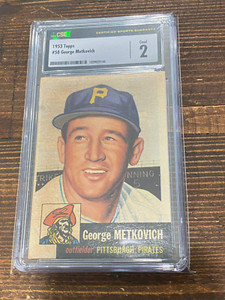 1953 Topps George Metkovich #58 - CSG 2 - Good Condition!