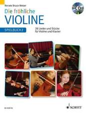 Renate Bruce-Weber | Die fröhliche Violine | Broschüre (2013) | 88 S.
