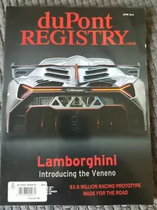 duPont Registry Magazine June 2013 Lamborghini Venemo - Picture 1 of 3