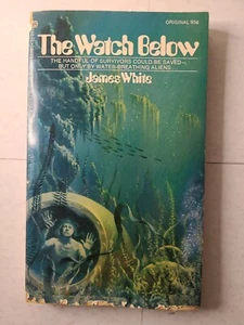 The Watch Below (1972 PB Science Fiction) by James White - Aliens - Imagen 1 de 5