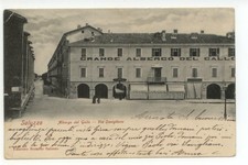 Cartolina Saluzzo Albergo del Gallo Via Savigliano 1903 viaggiata Cuneo