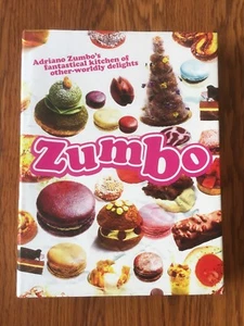 Zumbo: Adriano Zumbo's Fantastical Kitchen of Other-Worldly Delights Cook Book - Picture 1 of 3