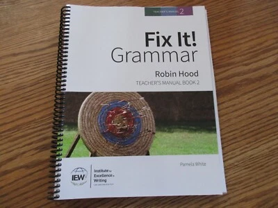 IEW-Fix It! Grammar-Robin Hood (teacher manual/student book) (3rd ed) - Image 1 of 4