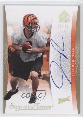 2007 SP Authentic Sign of the Times Gold /25 Jeff Rowe #SOTT-JR Rookie Auto RC - Image 1 of 2