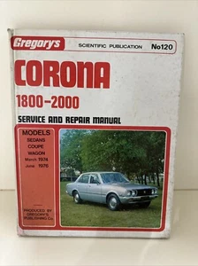 Toyota Corona 1800-2000 repair manual from 1974-1976 No.120 Gregorys - Foto 1 di 3