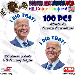 100x I Did That Smiling Joe Biden FJB Truck Gas Price Pump Vinyl Decal Stickers. - Bild 1 von 4