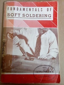 Fundamentals Of Soft Soldering By Charles Yerkow - Picture 1 of 2