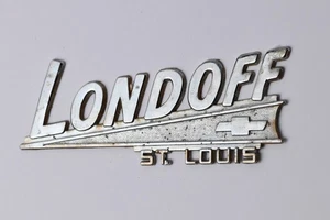 Londoff Chevrolet St Louis Metal Dealer Dealership Emblem Badge - Picture 1 of 6