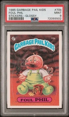PSA 9 MINT 1985 Garbage Pail Kids FOUL PHIL #70b Glossy Sticker Card - Image 1 of 2