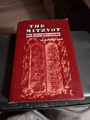 The Mitzvot: The Commandments & Their Rationale by Abraham Chill JEWISH JUDAISM Foto 1 de 2