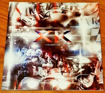 Folleto de celebración Jaguar XK Signature XKR-S XK8 1948 2014 XK120 YASMIN LE BON Foto 1 de 4