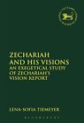 Zechariah and His Visions (The Library of Hebre. Tiemeyer Paperback<|