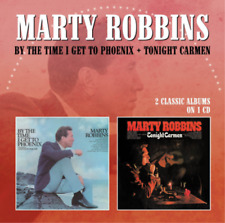 Marty Robbins By the Time I Get to Phoenix/Tonight Carmen (CD) Album