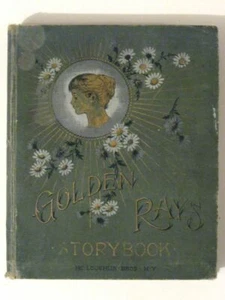 Rare Antique 1890s GOLDEN RAYS STORYBOOK! (McLoughlin Bros. New York) - Picture 1 of 8