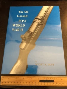 The M1 Garand: POST WORLD WAR II by Scott A. Duff Paperback Second Edition - Picture 1 of 2