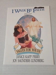 I Walk By Faith Piano Vocal Music Book Values for Youth LDS Mormon Young Women - Bild 1 von 12
