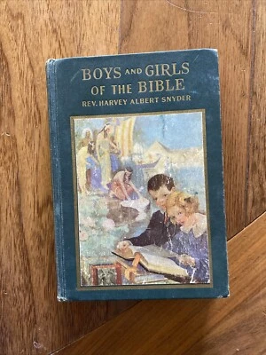 VINTAGE 1929 Boys And Girls Of The Bible Children's Book Illustrated HC RARE - Image 1 of 4