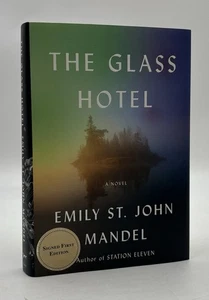 The Glass Hotel Emily St. John Mandel SIGNED 1st Edition First Printing 2020 - Picture 1 of 8