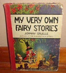 MY VERY OWN FAIRY STORIES-Johnny Gruelle-1949 Hardcover-Raggedy Ann-Very Good! - Picture 1 of 11