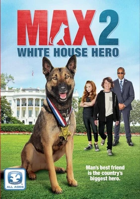 Max 2: White House Hero (DVD) Zane Austin Sam Register Francesca Capaldi - Image 1 of 2