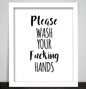 Framed Print Wash your Fecking Hands Funny Toilet Bathroom Sign Rude Word - Picture 1 of 4