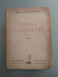 Gustavo Adolfo Becquer - Gesamtwerke - Anaconda 1947 - Bild 1 von 6