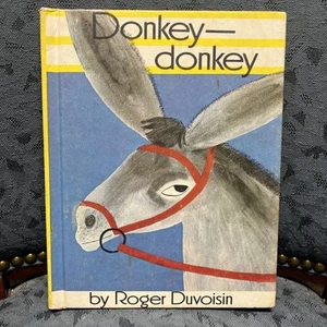 Donkey - donkey by Roger Duvoisin 1968 Vintage Book HC - Picture 1 of 6