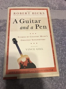 SIGNED - A GUITAR AND A PEN : Stories by Country Music's Greatest Songwriters - Picture 1 of 2