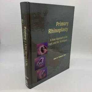 Primary Rhinoplasty: Logic & Techniques (1998) John Tebbetts 1e Hardcover Good - Picture 1 of 17