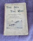 The Sea And The Rod 1899 Book 