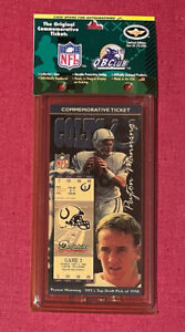 PEYTON MANNING 1998 COMMEMORATIVE TICKET FIRST NFL GAME INDIANAPOLIS COLTS