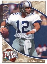 2009 Upper Deck Heroes #255 Roger Staubach Dallas Cowboys HOF