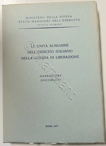 WWII - Hilfseinheiten Italienische Armee Befreiungskrieg - Aufl. 1977 - Bild 1 von 1