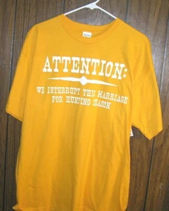 Camisa Ciervo Atención Interrumpimos Este Matrimonio Para Caza Temporada Novedad - Imagen 1 de 2