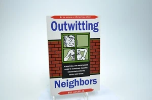 Outwitting Neighbors by Bill Adler, Jr. Very Good Trade Paperback - Picture 1 of 7