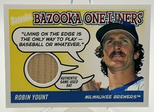 ROBIN YOUNT MILWAUKEE BREWERS 2004 TOPPS BAZOOKA ONE-LINERS BAT RELIC