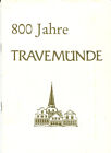 800 Jahre Travemünde, Ein Streifzug .. von H.-P. Jannsen, Travmünder Liedertafel