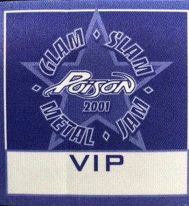 Poison SATIN Backstage Pass. " vip " - Picture 1 of 3
