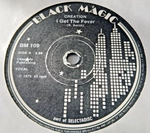 Creation  :  I Get The Fever   -  UK  Black Magic   -  Northern Soul 45 - Picture 1 of 2