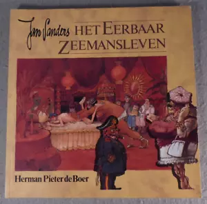 Jan Sanders Het Eerbaar Zeemansleven Herman Pieter de Boer 1989 Dutch Cartoonist - Picture 1 of 4