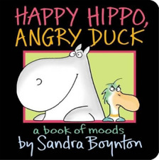 Sandra Boynton Happy Hippo, Angry Duck (Libro de cartón)