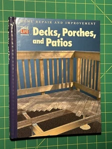 Decks, Porches, and Patios by Time Life Books - Picture 1 of 6