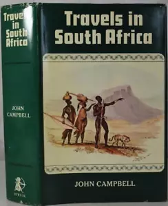 Campbell's TRAVELS IN SOUTH AFRICA Ox Waggon Trek 1812-3 Hottentots Kuruman LMS - Picture 1 of 5