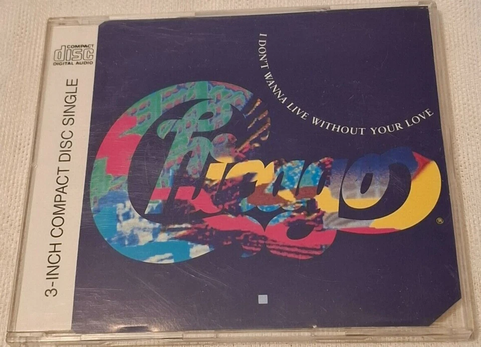 Chicago-I Dont Wanna Live Without Your Love 3 inch  single ( 1988 )  AD 111 - Bild 1 von 1