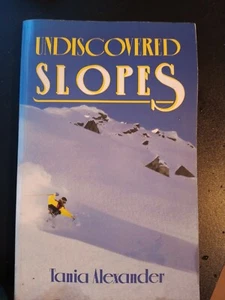 "Undiscovered Slopes" book by Tania Alexander, hard back - Picture 1 of 1